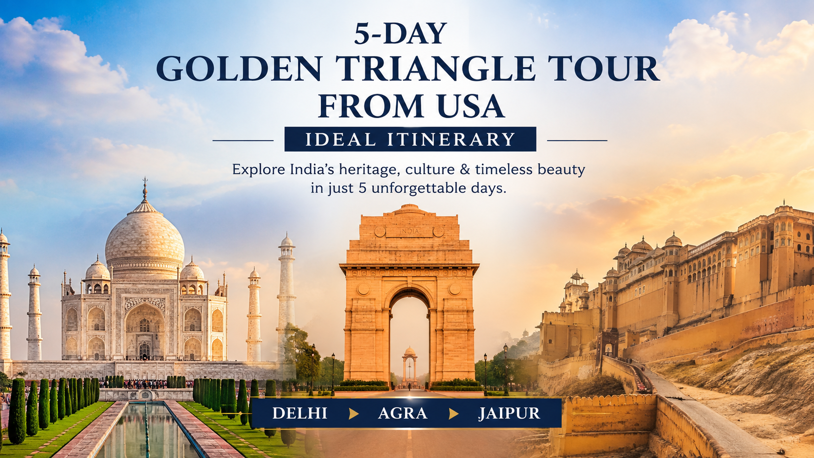 Golden Triangle Tours from USA Golden Triangle Tours from USA