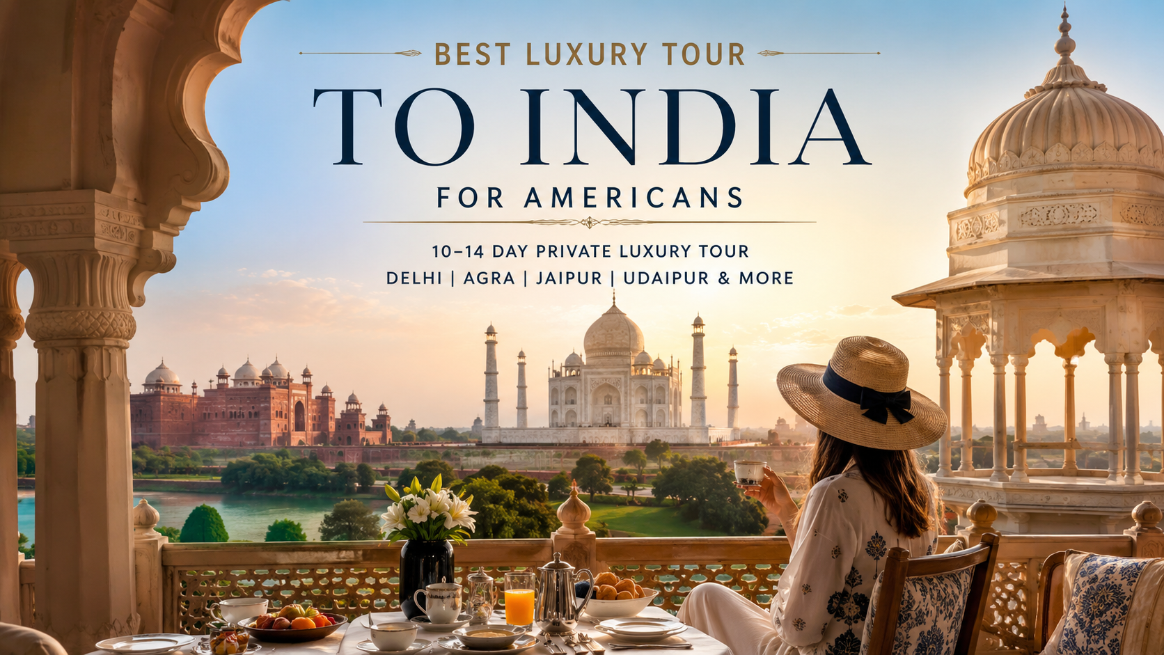 Luxury Tour to India